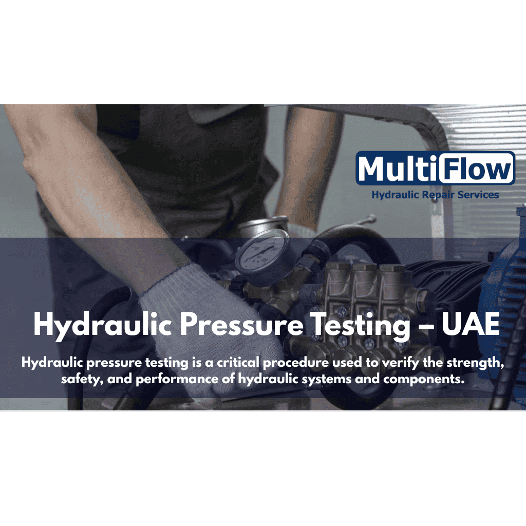 Hydraulic Pressure Testing – UAE