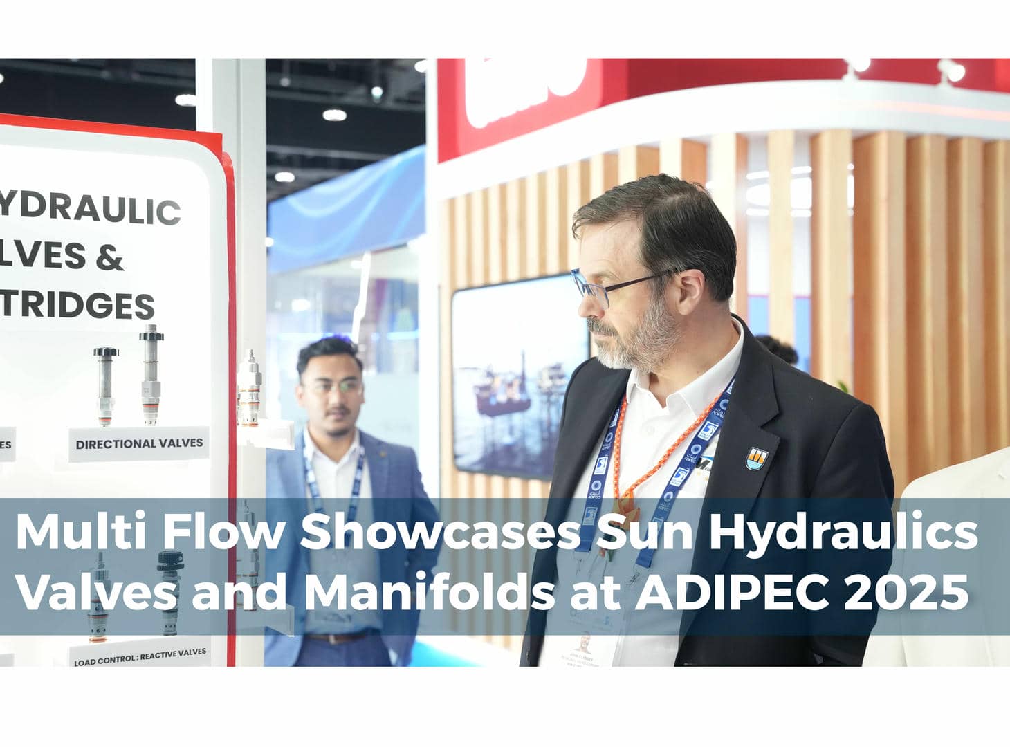 Multi Flow Showcases Sun Hydraulics Valves and Manifolds at ADIPEC 2025