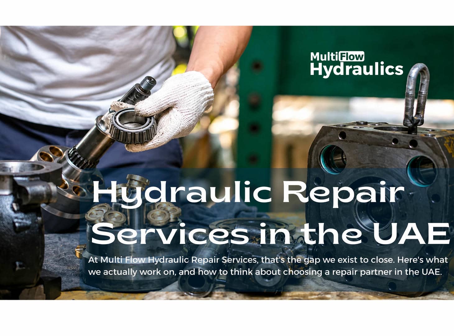Hydraulic Repair Services in the UAE